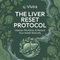 Liver Reset Protocol